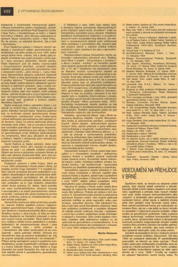 Martin Reissner, Silný rok - tři významné výstavy v Domě umění města Brna, Bulletin MG 52/1996, s. 231-232.